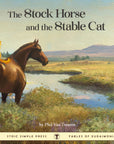 The Stock Horse and the Stable Cat